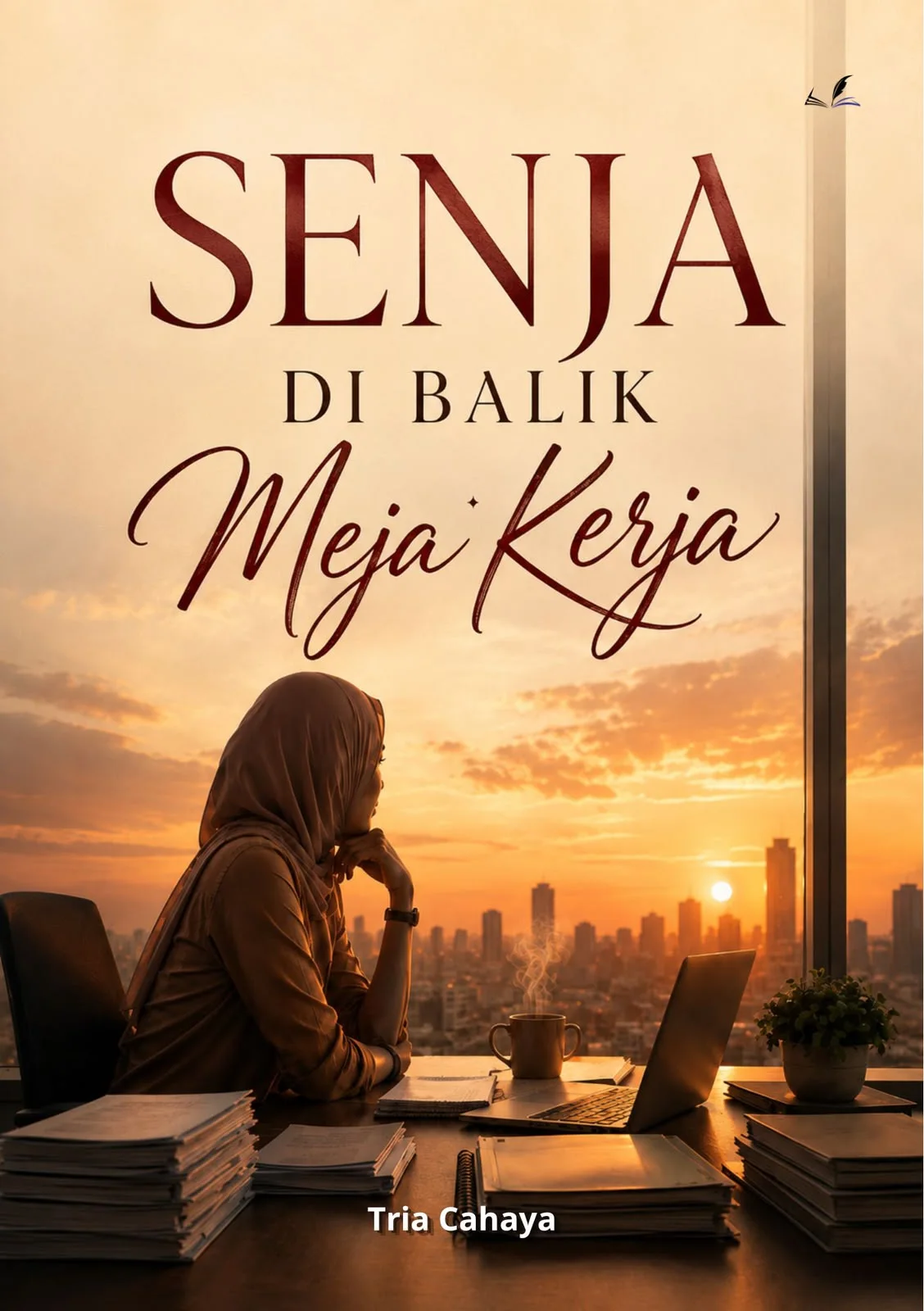 Cover Senja di Balik Meja Kerja