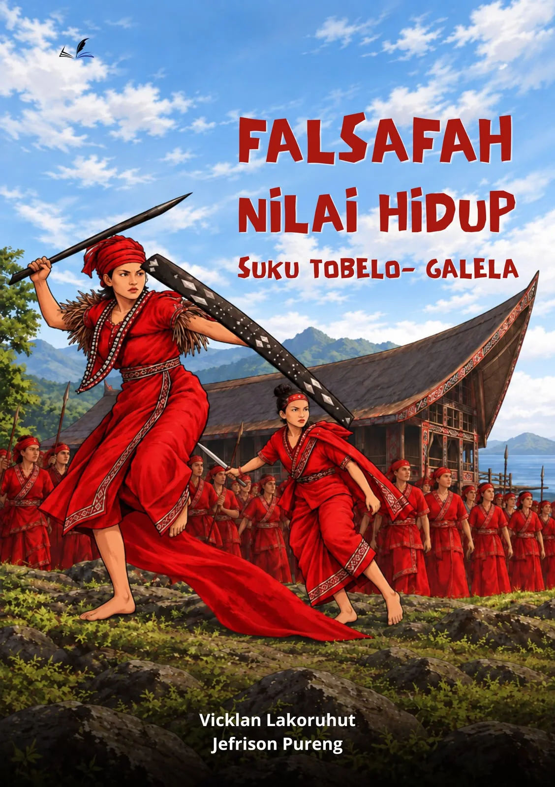 Cover FALSAFAH NILAI HIDUP SUKU TOBELO- GALELA