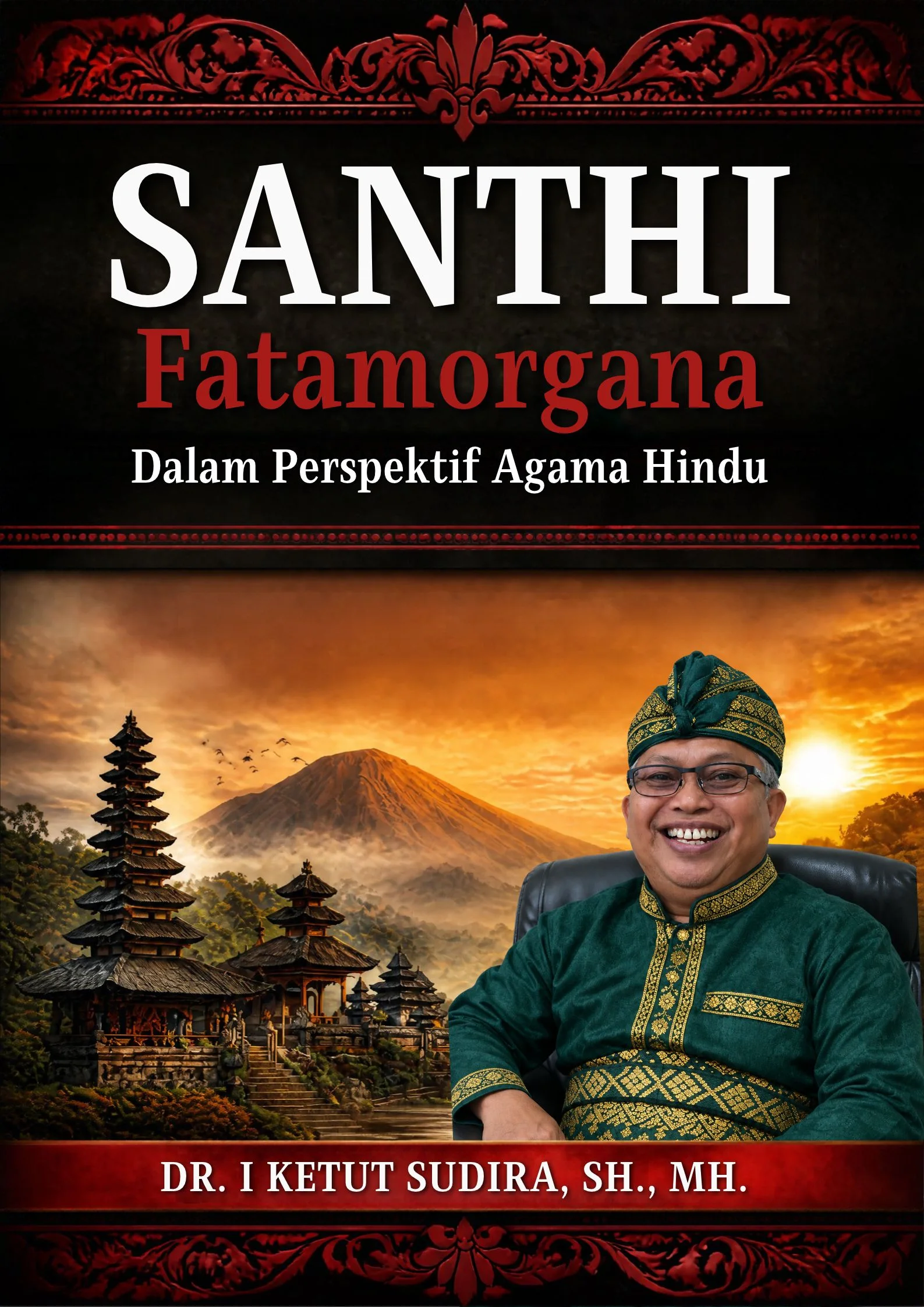 Cover SANTHI Fatamorgana dalam Perspektif Agama Hindu